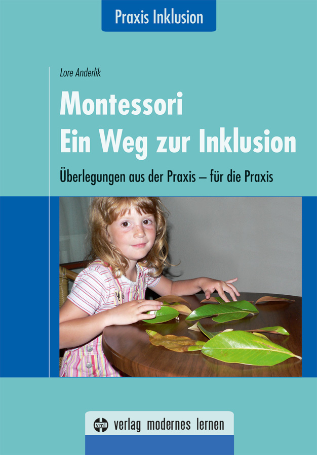 Montessori - Ein Weg zur Inklusion*