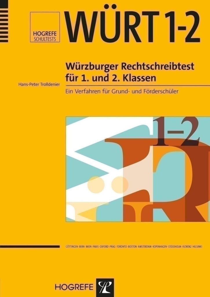 WÜRT 1-2 Würzburger Rechtschreibtest für 1. und 2. Klassen