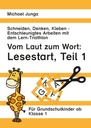 Vom Laut zum Wort: Lesestart, Teil 1 PDF