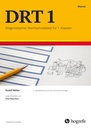 DRT 1 Diagnostischer Rechtschreibtest für 1. Klassen